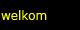 welkom
